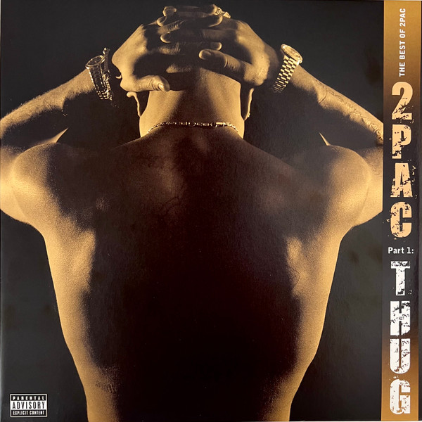 The Best Of 2Pac - Part 1: Thug
